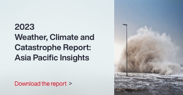 2023 Weather, Climate and Catastrophe Report: APAC Insights